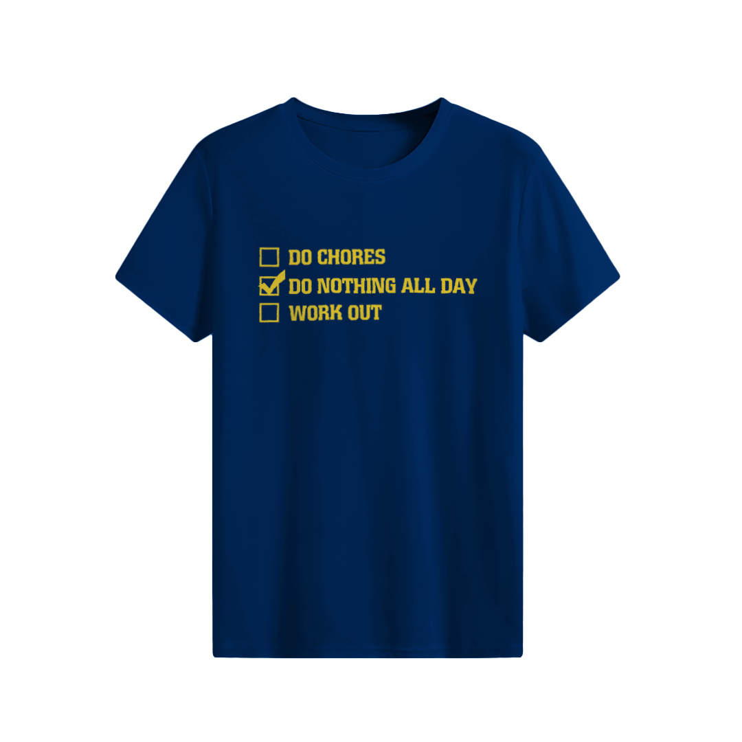 Do Nothing All Day T-shirt
