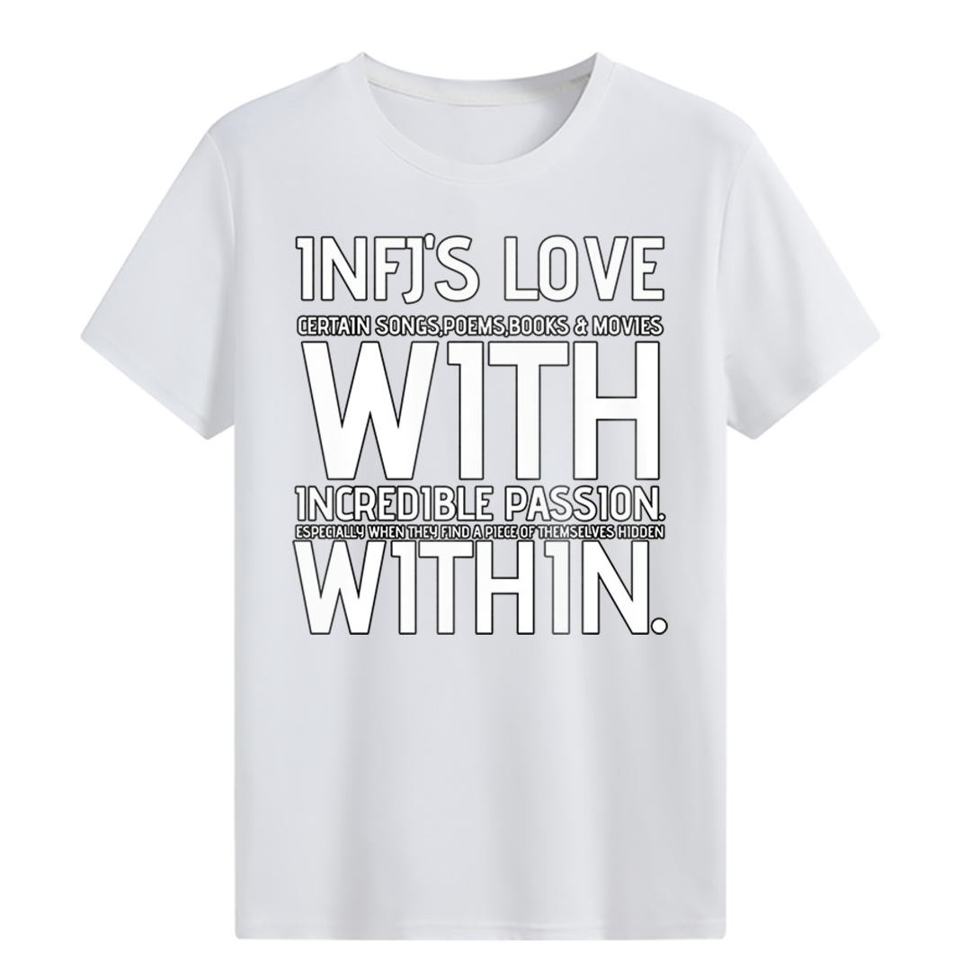 MBTI MEMES - INFJ's love T-shirt