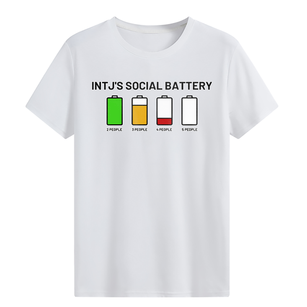 MBTI MEMES - INTJ's social battery T-shirt