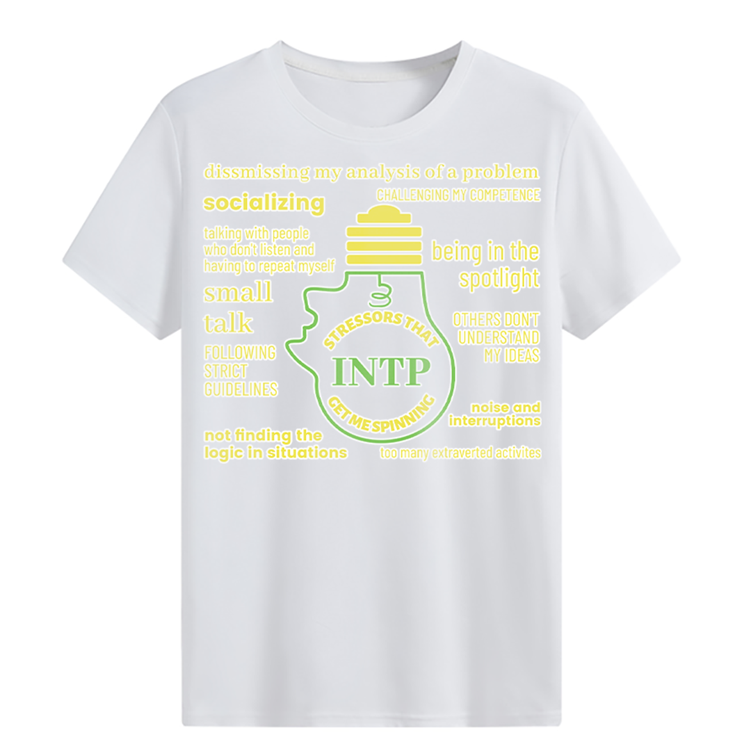 MBTI MEMES - INTP Be Like T-shirt