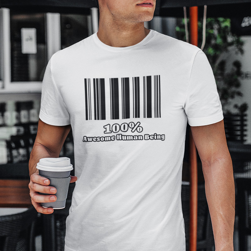 100% Awesome Human Being T-shirt