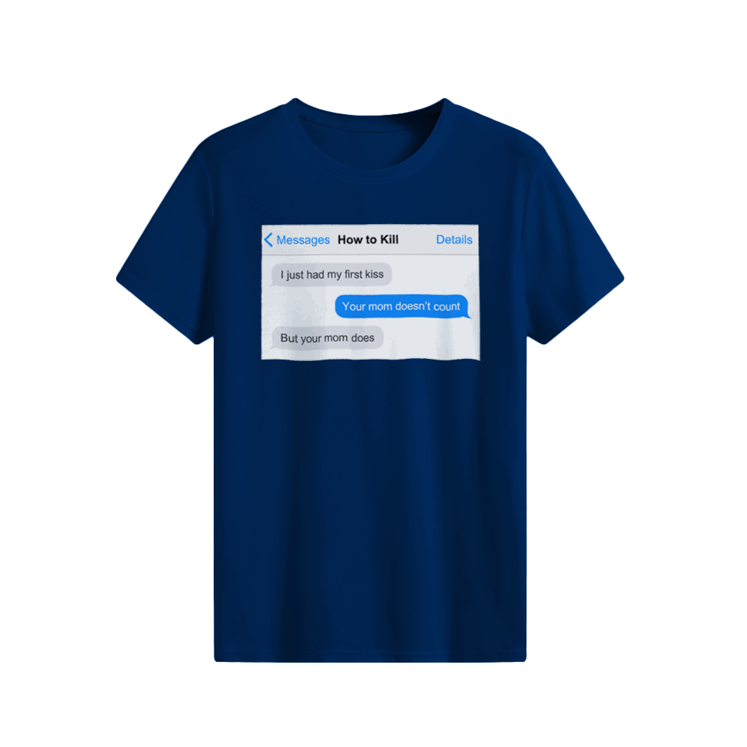 How to Kill T-shirt