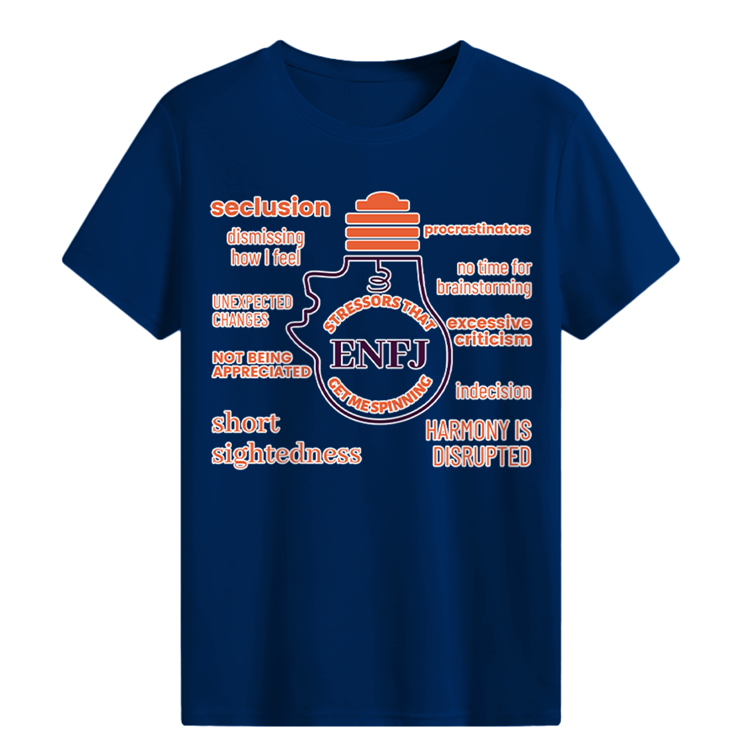 MBTI MEMES - ENFJ Be Like T-shirt