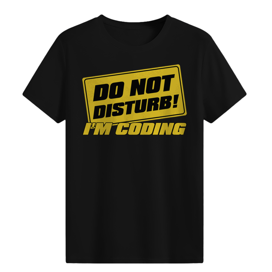 Do Not Disturb! T-shirt