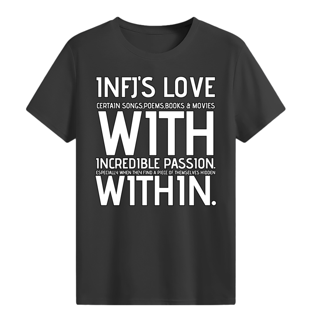 MBTI MEMES - INFJ's love T-shirt