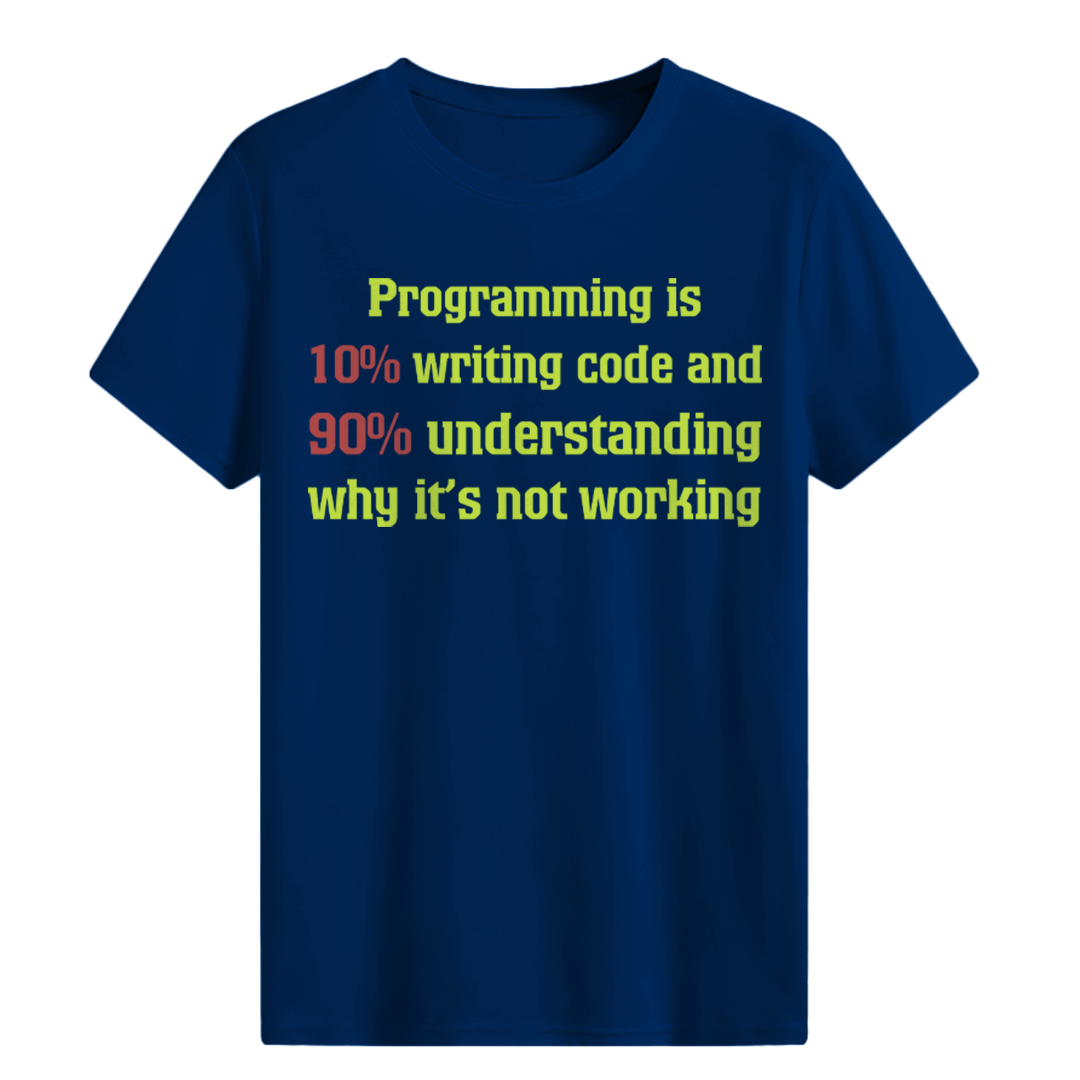 Programming is... T-shirt