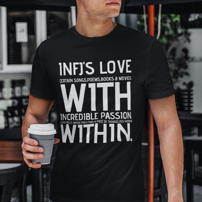 MBTI MEMES - INFJ's love T-shirt