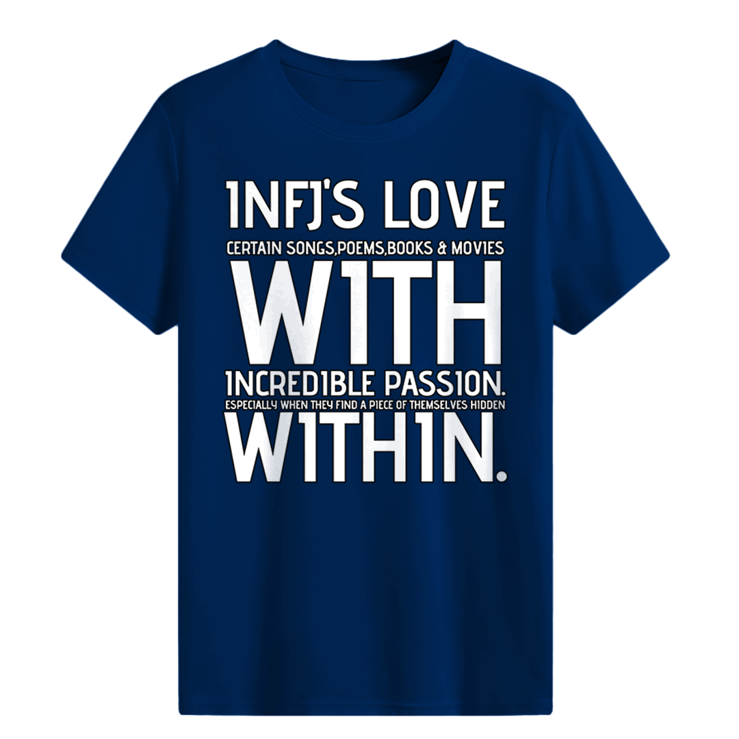 MBTI MEMES - INFJ's love T-shirt