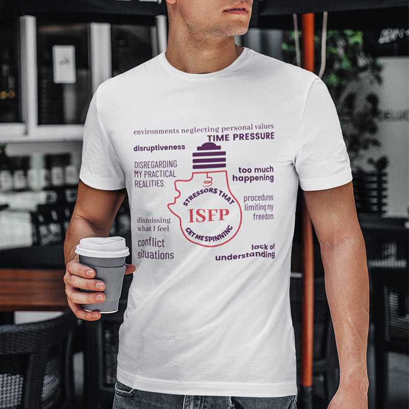 MBTI MEMES - ISFP Be Like T-shirt